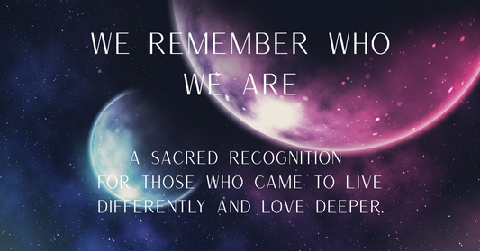 We Remember Who We Are